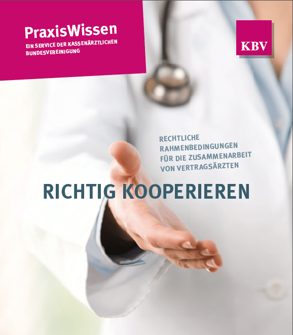 KBV Broschüre "Richtig kooperieren"
